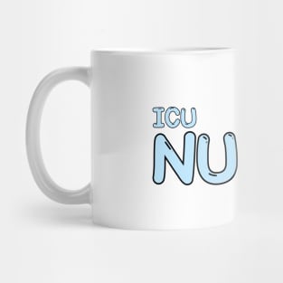 Intensive Care Unit (ICU) Nurse Blue Mug